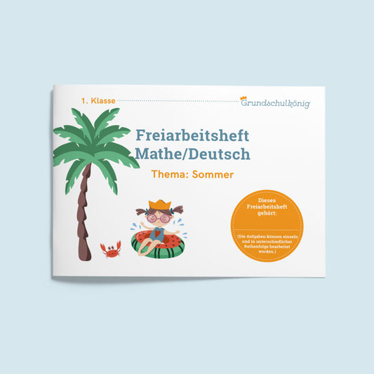 Freiarbeitsheft für die 1. Klasse: Sommer (Mathe & Deutsch)