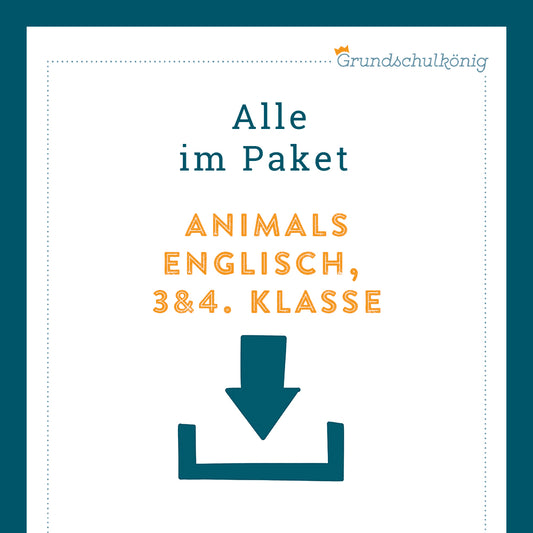 Königspaket: animals (Englisch, 3. & 4. Klasse)