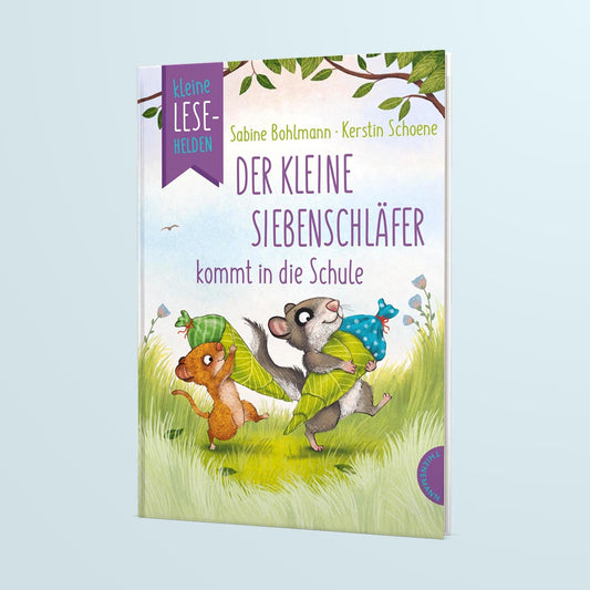 Aus der Reihe: Kleine Lesehelden - Der kleine Siebenschläfer kommt in die Schule - (Verlag Thienemann-Esslinger)