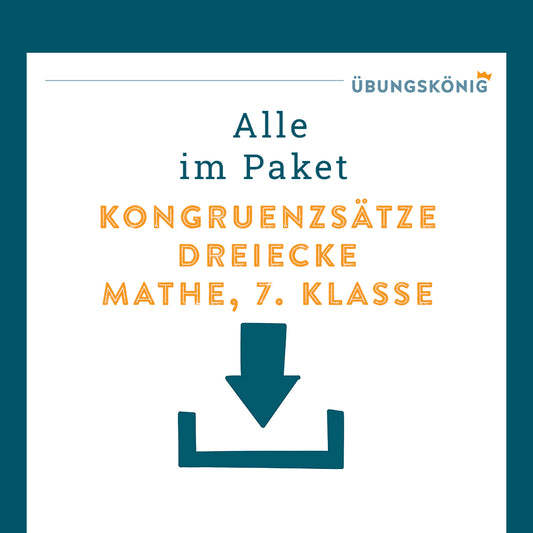 King's Package: Congruence Theorems for Triangles (Math, 7th Grade)