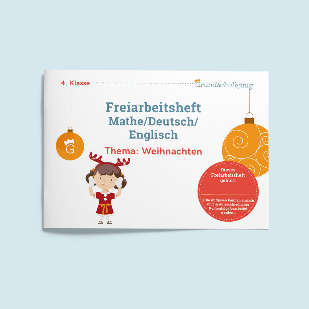 Freiarbeitsheft für die 4. Klasse: Weihnachten (Mathe, Deutsch & Englisch)