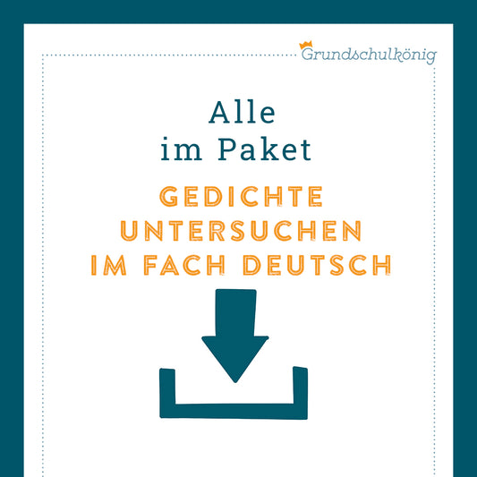 King's Package: Examining Poems (German, Grades 3 &amp; 4)