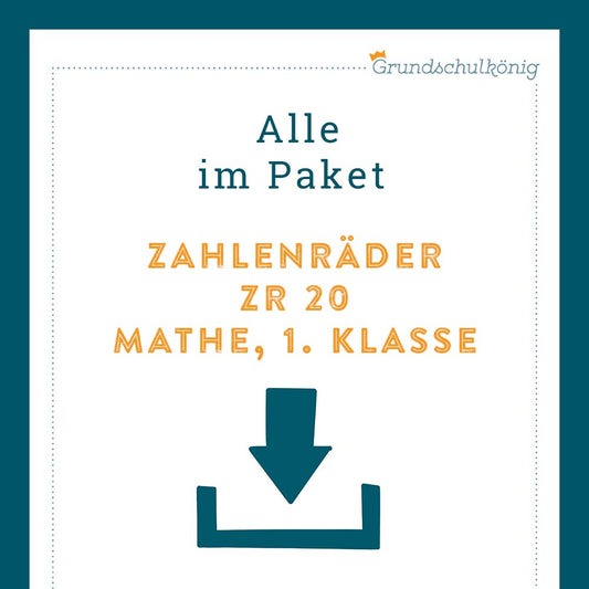 Königspaket: Zahlenräder im Zahlenraum 20 (Mathe, 1. Klasse)