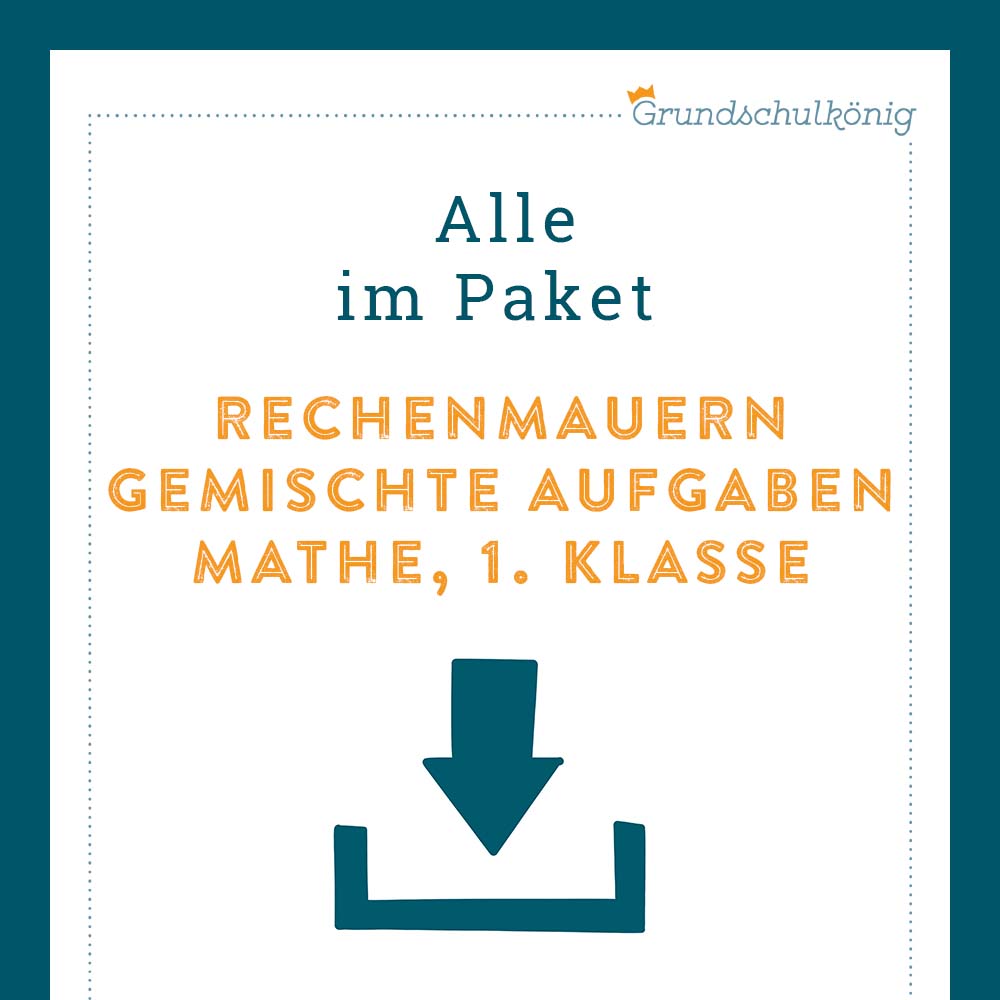 Königspaket: Zahlenmauern mit gemischten Aufgaben im Zahlenraum 20 (Mathe, 1. Klasse)