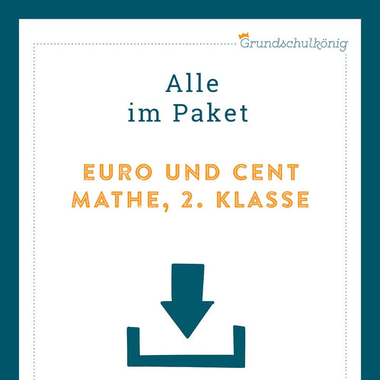 Königspaket: Euro und Cent (Mathe, 2. Klasse)