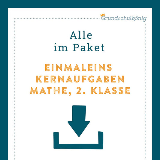 Königspaket: Kernaufgaben im 1x1 (Mathe, 2. Klasse)