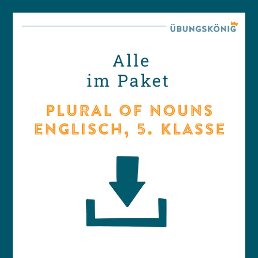 Königspaket: Plural of Nouns (Englisch, 5. Klasse)