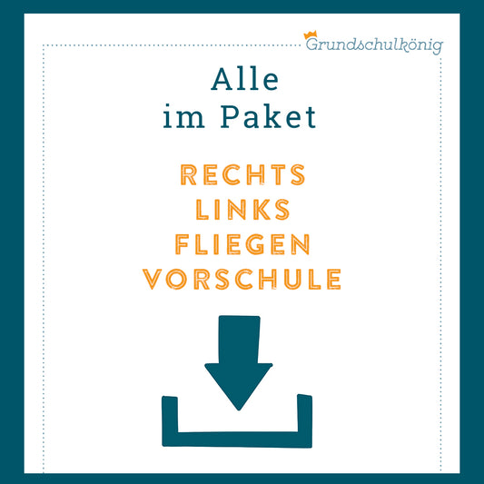 Königspaket: Rechts oder links? Fliegen (Vorschule)