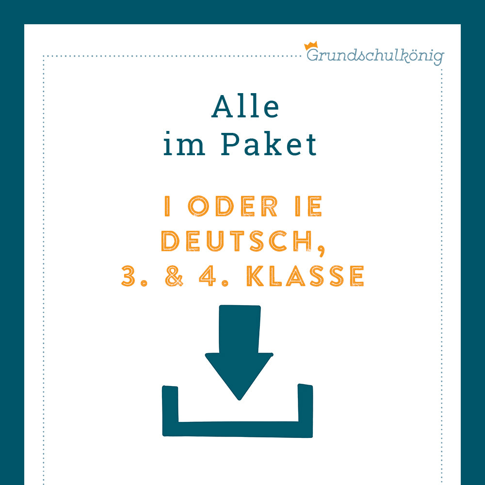 Königspaket: Rechtschreibung - i oder ie? (Deutsch, 3. & 4. Klasse)