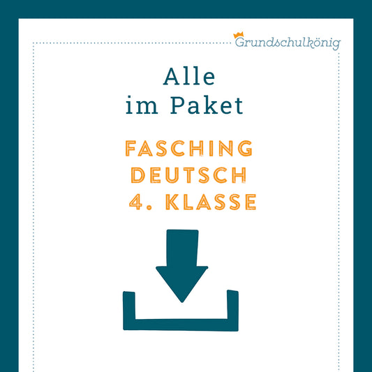 Königspaket: Fasching (Deutsch, 4. Klasse)