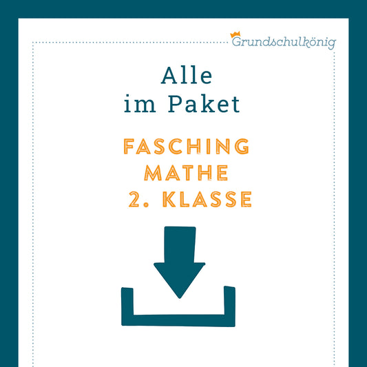 Königspaket: Fasching (Mathe, 2. Klasse)