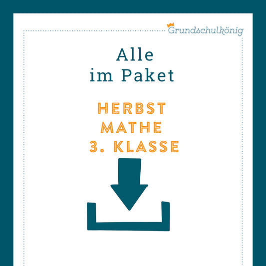 Königspaket: Herbst (Mathe, 3. Klasse)