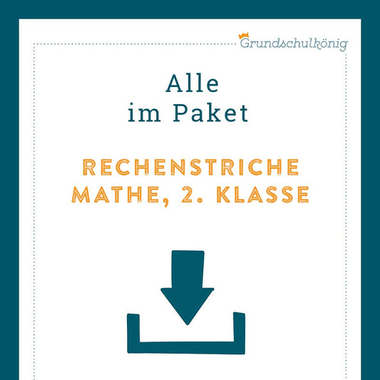 Königspaket: Rechenstriche (Mathe, 2. Klasse)