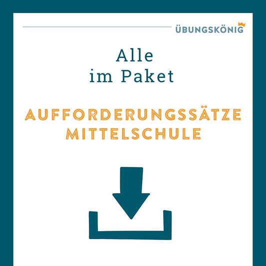 Königspaket: Aufforderungssätze (Deutsch, Mittelschule)