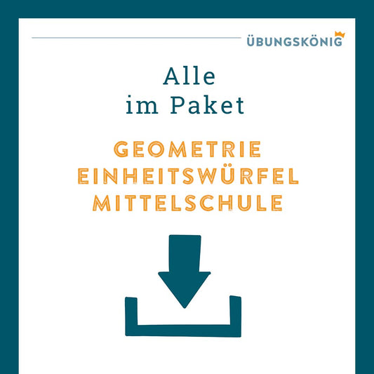 Königspaket: Einheitswürfel  (Mathe, Mittelschule)