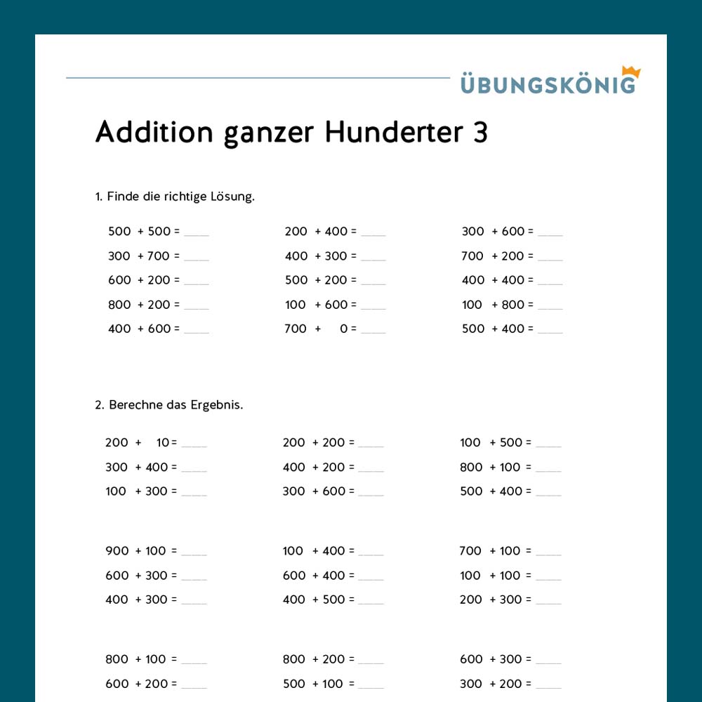 Königspaket: Addieren und Subrahieren mit Hunderterzahlen im ZR 1 000  (Mathe, Mittelschule)