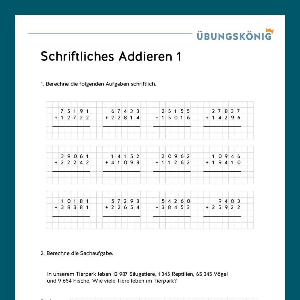 Königspaket: Schriftliches Addieren ZR 100 000 (Mathe, Mittelschule)