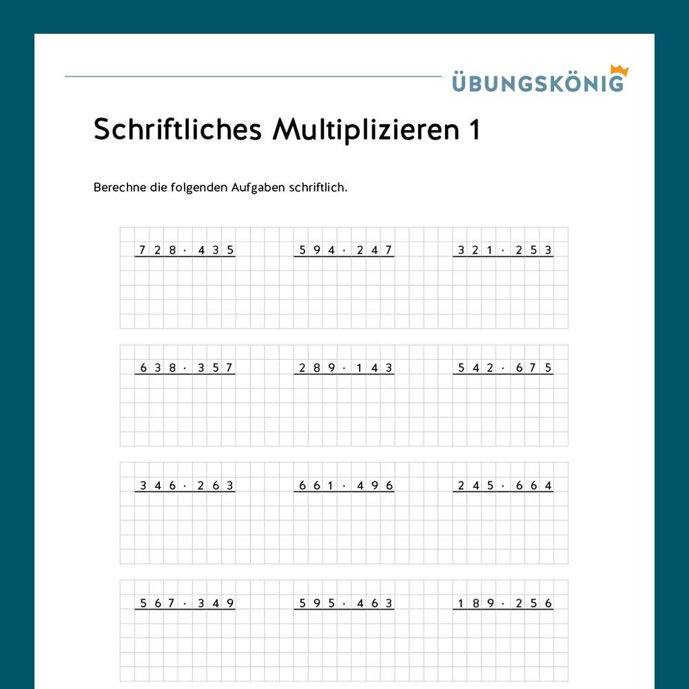 Königspaket: Schriftliches Multiplizieren, zweistellige und dreistellige Faktoren (Mathe, Mittelschule)