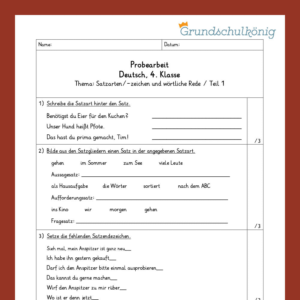 Deutsch, 4. Klasse: Zwei Proben - Satzarten, Satzzeichen, wörtliche Rede